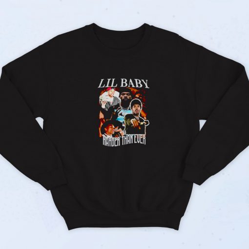 Vintage Lil Baby Hip Hop Harder Than Ever Vintage Sweatshirt