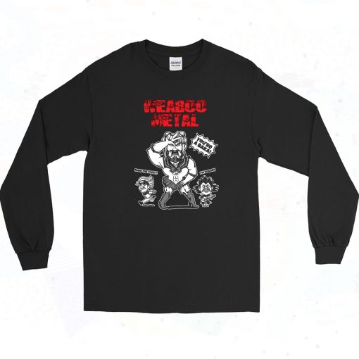 Weaboo Metal Cartoon Vintage 90s Long Sleeve Shirt