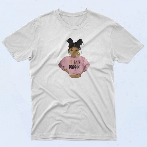 2BUNZ Melanin Poppin Fashionable T Shirt