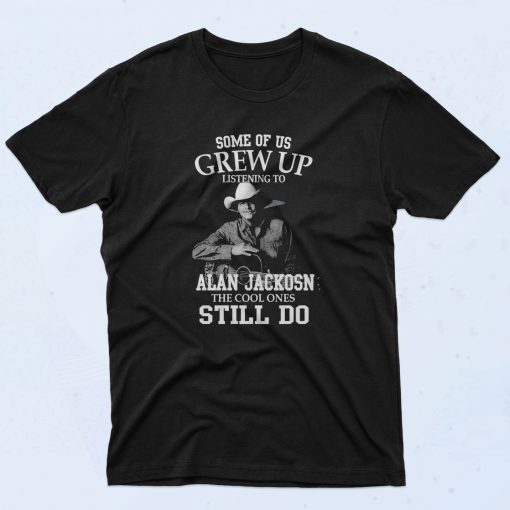 Alan Jackson Some Of Us Grew Up 90s T Shirt Retro