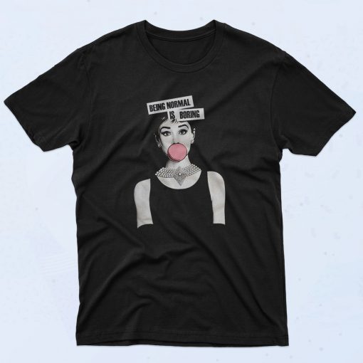 Audrey Hepburn Being Normal Is Boring 90s T Shirt Retro