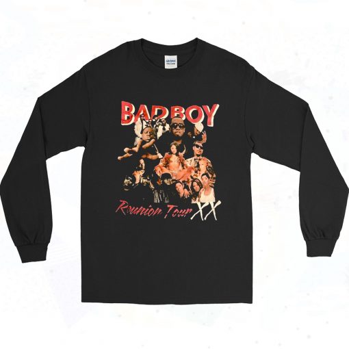 Bad Boy Reunion Tour Xx 90s Style Long Sleeve Shirt