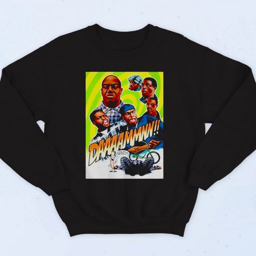 Daammnn Ice Cube Friday Movie 90s Hip Hop Sweatshirt