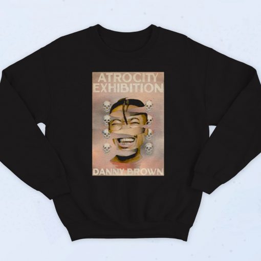 Danny Brown Atrocity Exhibition 90s Hip Hop Sweatshirt