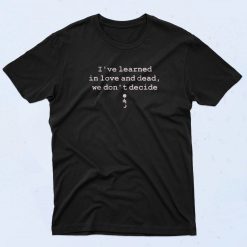 Dermot Kennedy Ive Learned In Love And Dead 90s T Shirt Retro