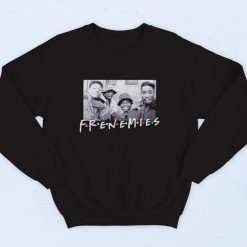 Frenemies Hip Hop Legend 90s Hip Hop Sweatshirt