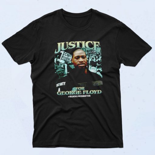 Justice For George Flyod Cool 90s Rapper T shirt