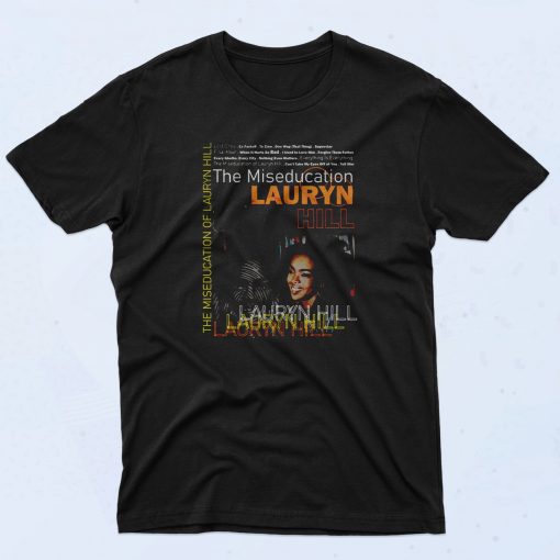 Lauryn Hill The Miseducation 90s T Shirt Retro