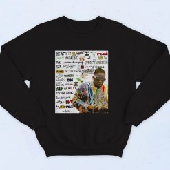 Notorious Big Biggie Juicy Lyric 90s Hip Hop Sweatshirt