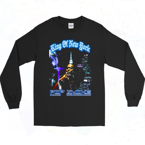 Pop Smoke King Of New York 90s Style Long Sleeve Shirt