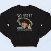 So Ytiet Lets Sing Numbers Song 90s Sweatshirt Style