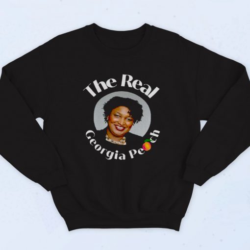 Stacey Abrams The Real Georgia Peach 90s Hip Hop Sweatshirt