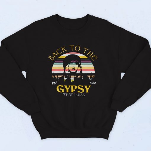 Stevie Nicks Back To The Gypsy That I Was 90s Hip Hop Sweatshirt