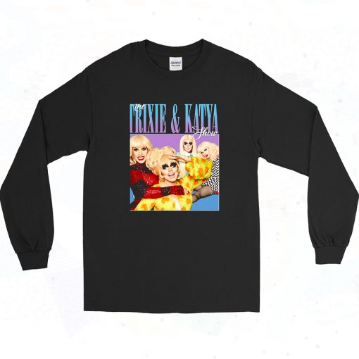 The Trixie And Katya Homage 90s Style Long Sleeve Shirt