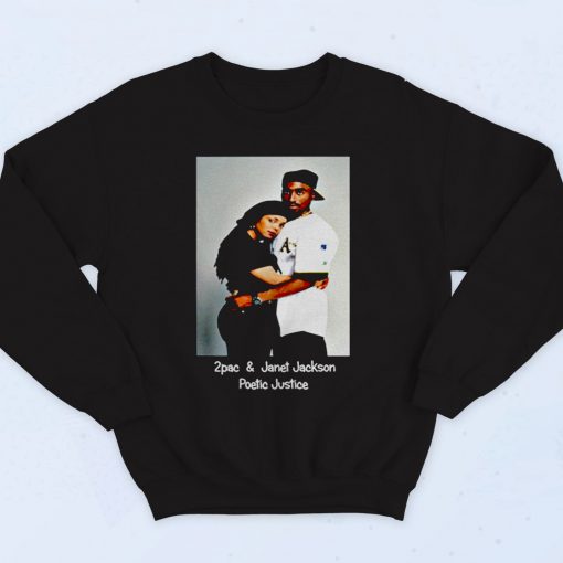 Tupac And Janet Jackson Poetic Justice 90s Hip Hop Sweatshirt