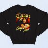 Tupac California Love Rap 90s Hip Hop Sweatshirt