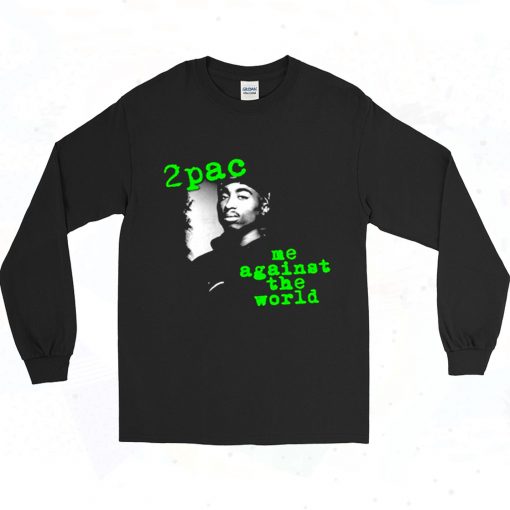 Tupac Me Against The World Retro Long Sleeve T Shirt