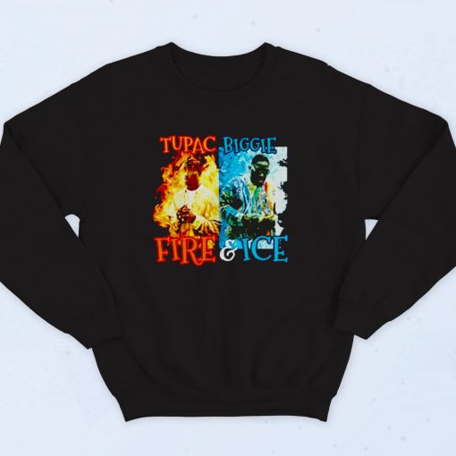 Tupac Shakur Biggie Smalls Fire And Ice 90s Hip Hop Sweatshirt