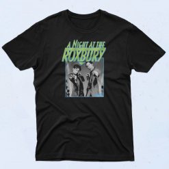 A Night At The Roxbury Classic 90s T Shirt