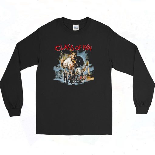 Class Of 1984 Classic Movie Authentic Longe Sleeve Shirt