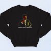 Goodfellas Joe Pesci Funny Vintage Sweatshirt