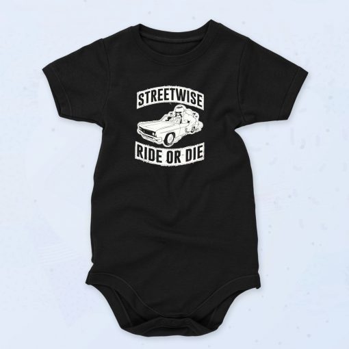 Streetwise Ride Or Die Vintage Style Baby Onesie