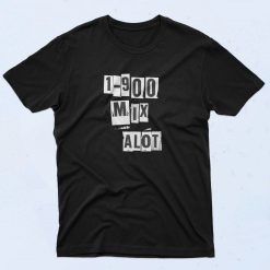 1 900 Mix Alot Rap Hip Hop T Shirt