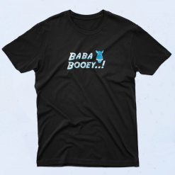 Baba Booey Fashionable T Shirt