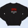 RIP Rapper DMX 1970 2021 Geraphic Style Sweatshirt