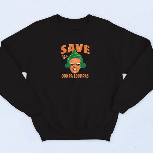 Oompa Loompas Hypebeast Sweatshirt