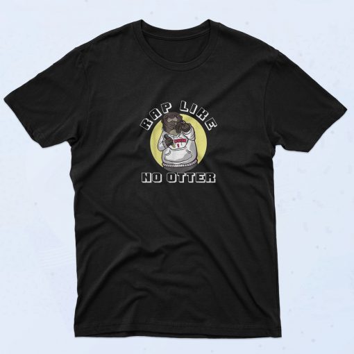 Otter Geschenk Rap Funny Graphic T Shirt