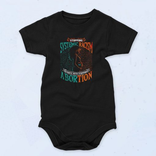 Start With Stopping Abortion Unisex Baby Onesie