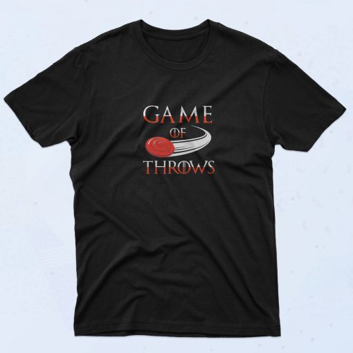 Ultimate Frisbee Game of Throws T Shirt