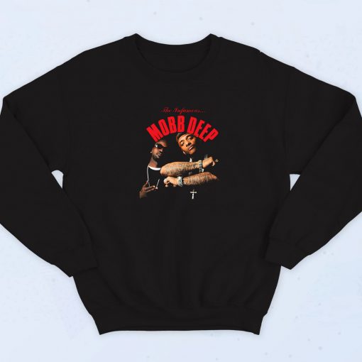 The Infamous Mobb Deep Hip Hop Sweatshirt