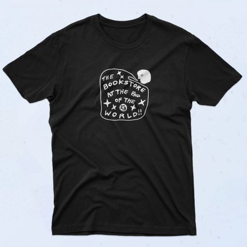 Bookstore at the End of the World Graphic T Shirt