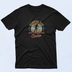 Cooler Running Dad Fashionable T Shirt