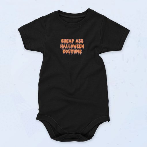 Cheap Ass Halloween Costume Unisex Baby Onesie