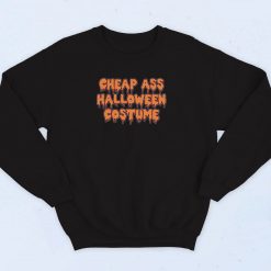 Cheap Ass Halloween Costume Vintage Sweatshirt