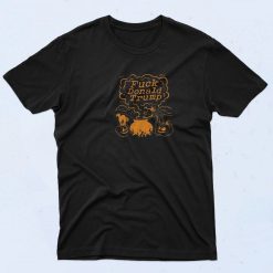 Fuck Donald Trump Witch T Shirt