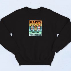 Happy HallothanksmasHalloween Sweatshirt