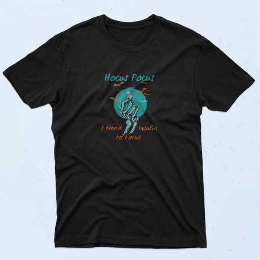 Hocus Pocus Insulin T Shirt