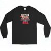 Netflix and Kill Horror Long Sleeve Shirt