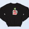 Sorry Zombie Quotes Sweatshirt