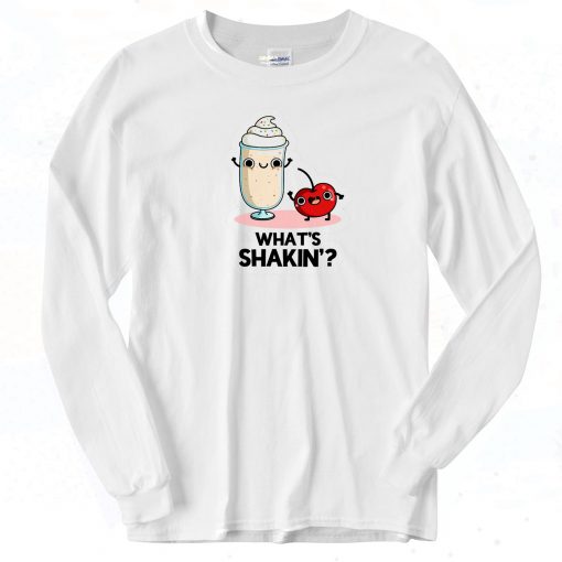 What's Shakin Food Pun Vintage Long Sleeve Shirt