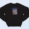 Biggest Idiot Democrats Biden Quotes Sweatshirt