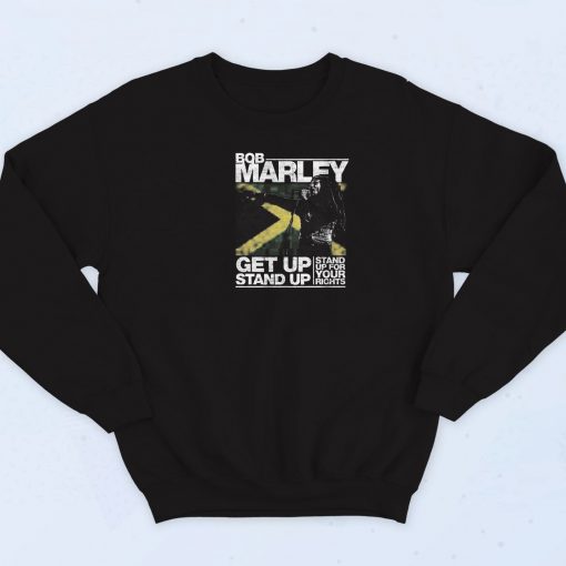 Bob Marley Get Up Stand Up Sweatshirt