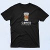 Coffee for President T Shirt