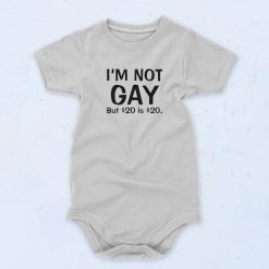 Not Gay But $20 Unisex Baby Onesie