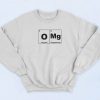 Omg Periodic Table Sweatshirt