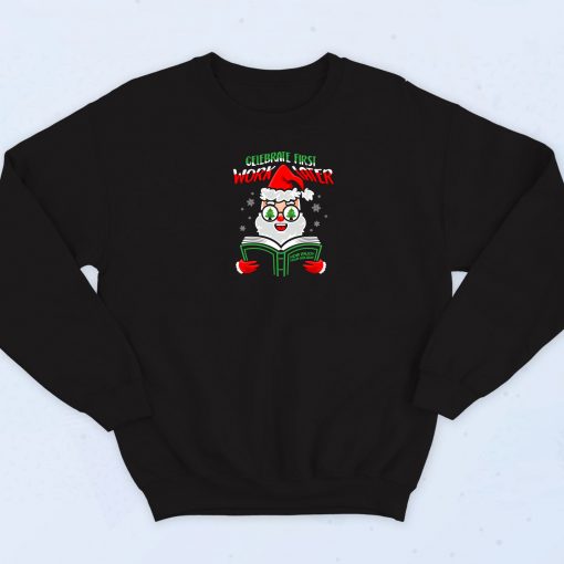 Celebrate First Santa Funny Sweatshirt